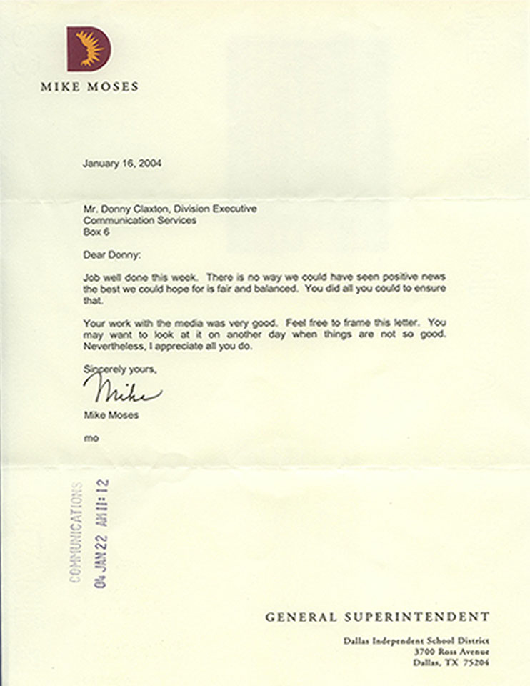 Testimonial letter from former Dallas Independent School District Superintendent Dr. Mike Moses. 